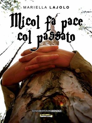 cover image of Micol fa pace col passato